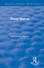 Routledge Revivals: David Mamet (1985) - Book