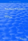 Basic Physics Of Radiotracers : Volume I - Book