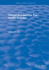 Revival: Clinical Nutrition For The Health Scientist (1979) - Book