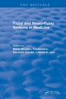 Fuzzy and Neuro-Fuzzy Systems in Medicine - Book