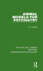 Animal Models for Psychiatry - Book