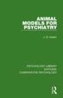 Animal Models for Psychiatry - Book