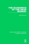 The Economics of the Swap Market - Book