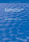 Microspheres: Medical and Biological Applications (1988) - Book