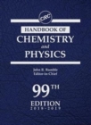 CRC Handbook of Chemistry and Physics, 99th Edition - Book