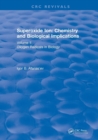 Superoxide Ion: Volume II (1991) : Chemistry and Biological Implications - Book