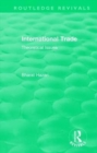Routledge Revivals: International Trade (1986) : Theoretical Issues - Book