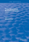 Revival: Three Dimensional Biomedical Imaging (1985) : Volume II - Book