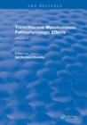Revival: Trichothecene Mycotoxicosis Pathophysiologic Effects (1989) : Volume II - Book