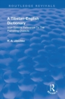 Revival: A Tibetan-English Dictionary (1934) : With special reference to the prevailing dialects. To which is added an English-Tibetan vocabulary. - Book