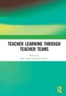 Teacher Learning Through Teacher Teams - Book