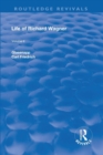 Revival: Life of Richard Wagner Vol. II (1902) : Opera and Drama - Book