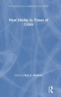 New Media in Times of Crisis - Book