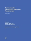Communication Technology Update and Fundamentals : 16th Edition - Book