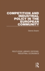 Competition and Industrial Policy in the European Community - Book