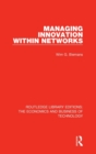 Managing Innovation Within Networks - Book