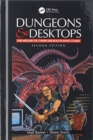 Dungeons and Desktops : The History of Computer Role-Playing Games 2e - Book