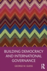 Building Democracy and International Governance - Book