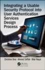 Integrating a Usable Security Protocol into User Authentication Services Design Process - Book