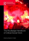 The Routledge Handbook of Critical Social Work - Book