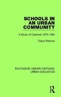 Schools in an Urban Community : A Study of Carbrook 1870-1965 - Book