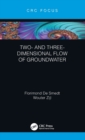 Two- and Three-Dimensional Flow of Groundwater - Book
