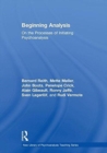 Beginning Analysis : On the Processes of Initiating Psychoanalysis - Book