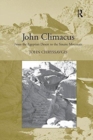 John Climacus : From the Egyptian Desert to the Sinaite Mountain - Book