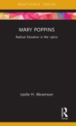 Mary Poppins : Radical Elevation in the 1960s - Book