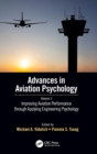 Improving Aviation Performance through Applying Engineering Psychology : Advances in Aviation Psychology, Volume 3 - Book