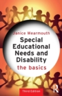 Special Educational Needs and Disability: The Basics : The Basics - Book