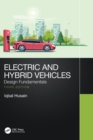 Electric and Hybrid Vehicles : Design Fundamentals - Book