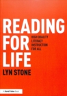 Reading for Life : High Quality Literacy Instruction for All - Book