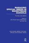 Managing Special Needs in Mainstream Schools : The Role of the SENCO - Book
