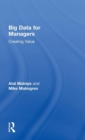 Big Data for Managers : Creating Value - Book