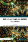 Fuel Processing and Energy Utilization - Book