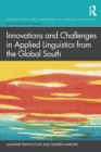 Innovations and Challenges in Applied Linguistics from the Global South - Book