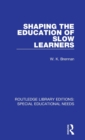 Shaping the Education of Slow Learners - Book