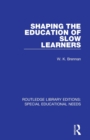 Shaping the Education of Slow Learners - Book