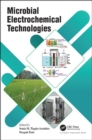 Microbial Electrochemical Technologies - Book