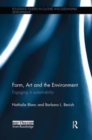 Form, Art and the Environment : Engaging in Sustainability - Book