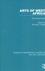 Arts of West Africa : (Excluding Music) - Book