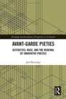 Avant-Garde Pieties : Aesthetics, Race, and the Renewal of Innovative Poetics - Book