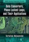 Data Converters, Phase-Locked Loops, and Their Applications - Book