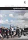 Spatial Cultures : Towards a New Social Morphology of Cities Past and Present - Book