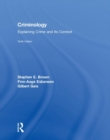 Criminology : Explaining Crime and Its Context - Book