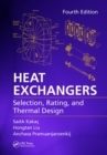 Heat Exchangers : Selection, Rating, and Thermal Design, Fourth Edition - Book
