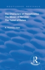 The Characters of Theophrastos. The Mimes of Herodas. The Tablet of Kebes. (1909) - Book