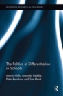The Politics of Differentiation in Schools - Book