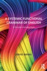 A Systemic Functional Grammar of English : A Simple Introduction - Book